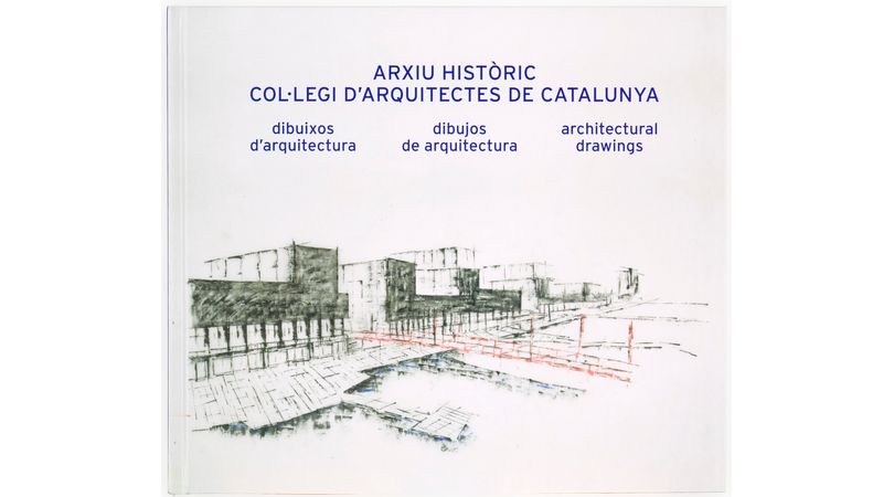 Arxiu històric. col·legi d'arquitectes. dibuixos d'arquitectura | Premis FAD 2021 | Pensamiento y Crítica