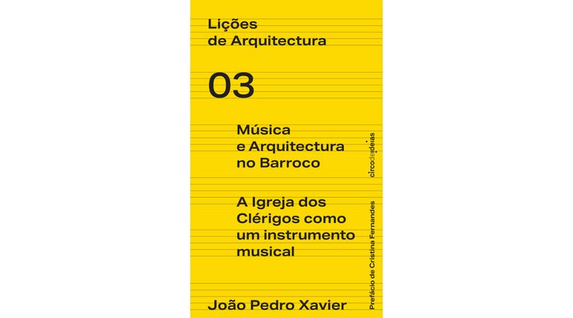 Música e arquitectura no barroco. a igreja dos clérigos como um instrumento musical | Premis FAD 2022 | Pensamiento y Crítica